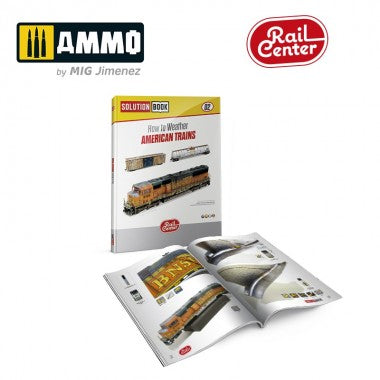 AMMO RAIL CENTER SOLUTION BOOK 02 - How to Weather American Trains (English, Castellano, Français, Deutch) 1301