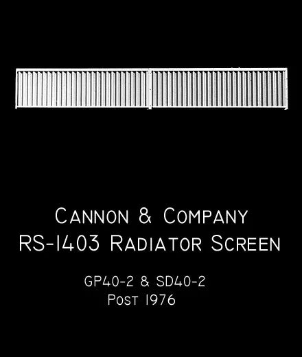 Cannon & Company H.O. Scale RS-1403 Radiator Screen